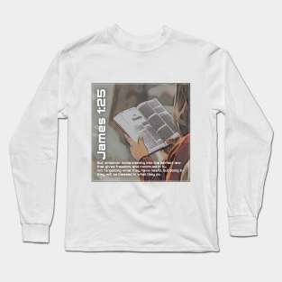 James 1:25 Long Sleeve T-Shirt